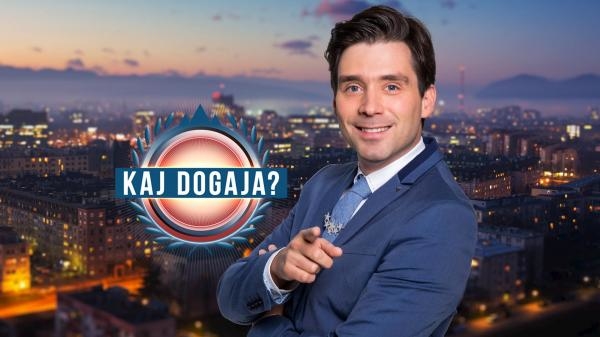 Kaj dogaja?