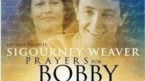 Film Prayers for Bobby