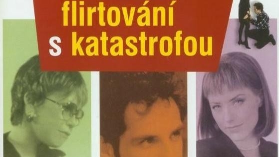 Film Flirtovanie s&nbsp;katastrofou