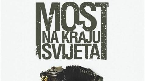 Film Most na kraju svijeta