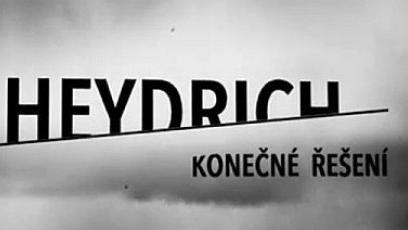 Heydrich - konečné řešení