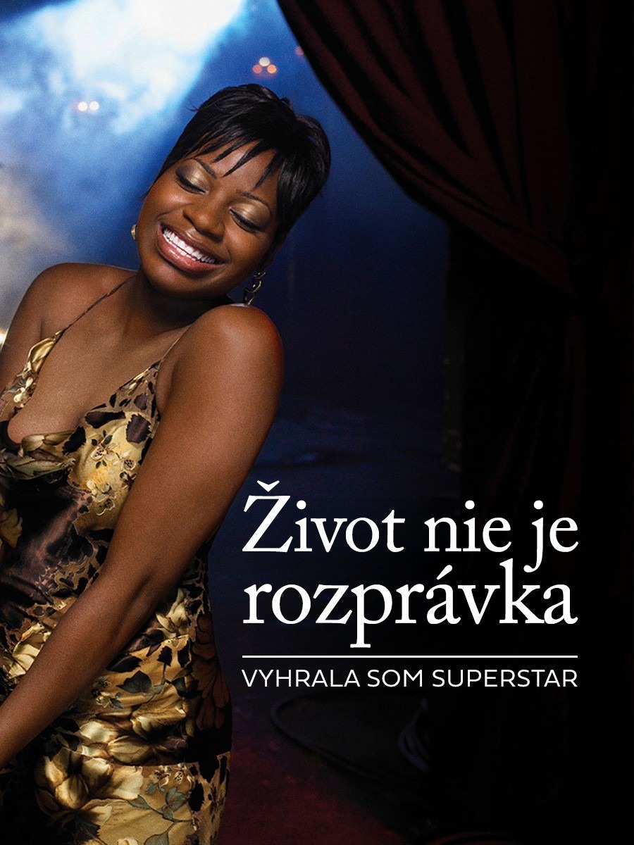 Film Život nie je rozprávka: Vyhrala som SuperStar