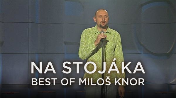 obrzek k poadu Na Stojka Best of Milo Knor