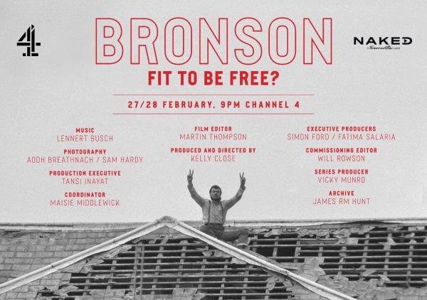 Bronson: Fit to Be Free?