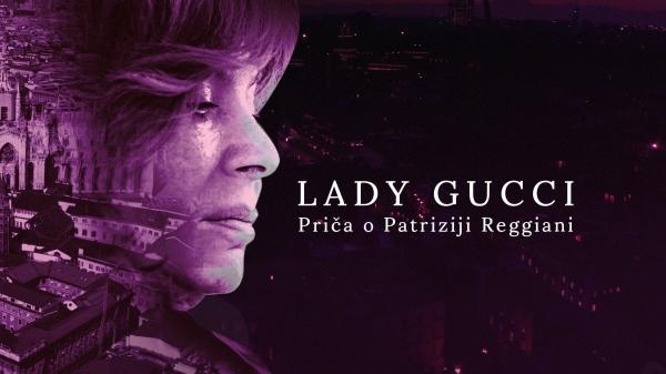 Lady Gucci: Priča o Patriziji Reggiani
