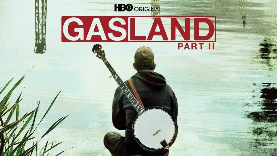 Dokument Gasland Part II