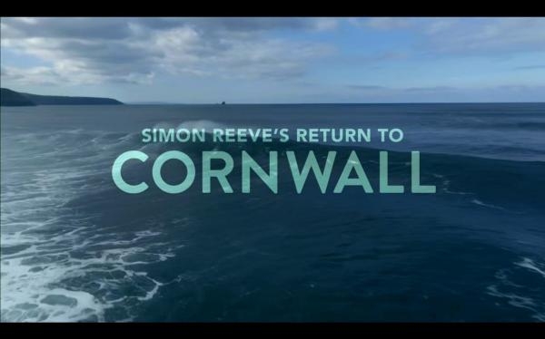 Návrat do Cornwallu se Simonem Reevem