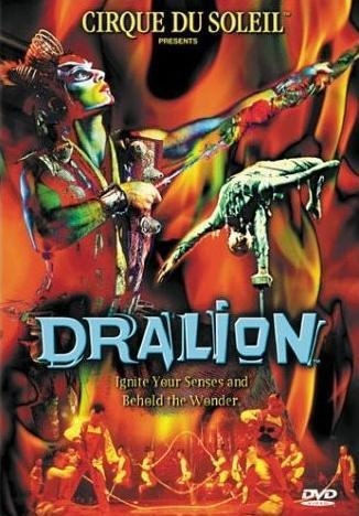 Cirque du Soleil: Dralion