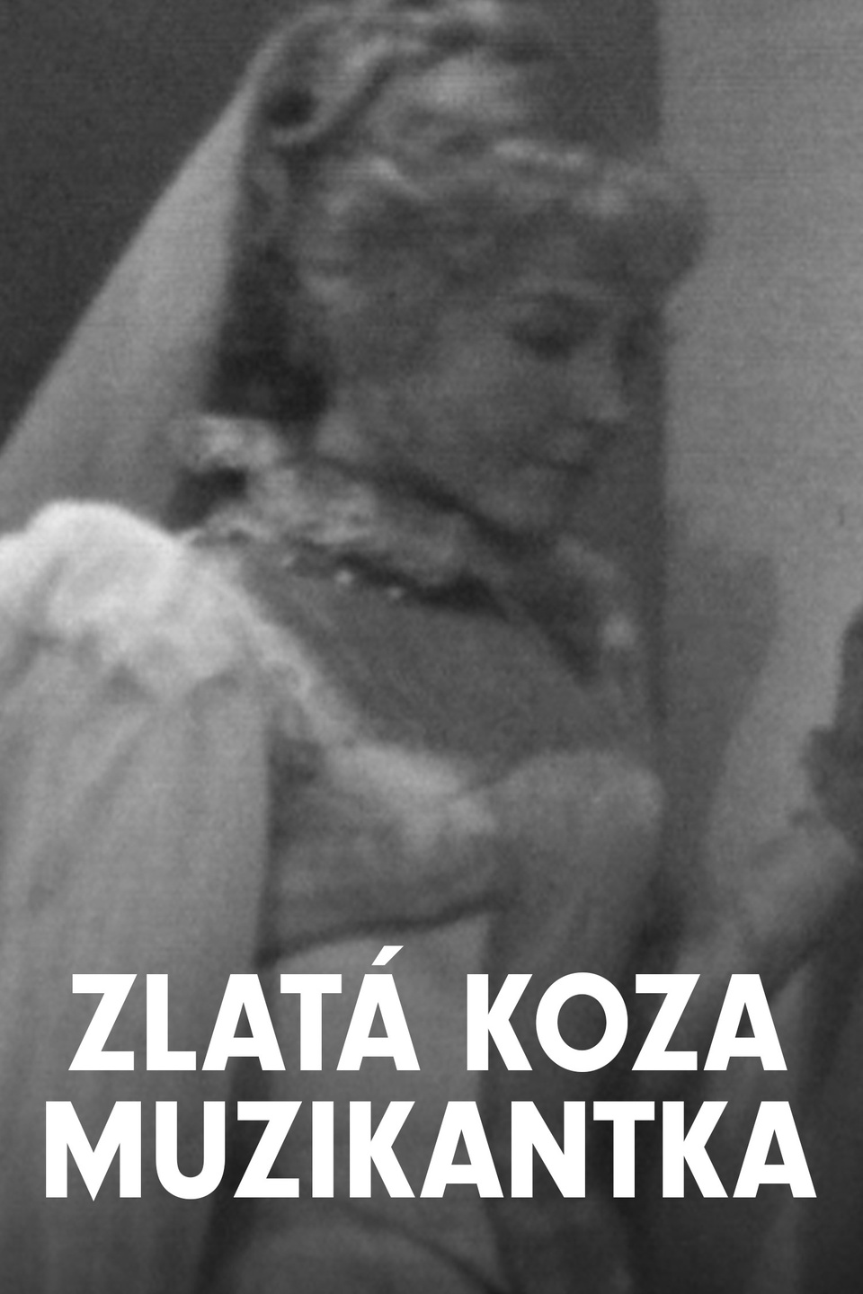 Film Zlatá koza muzikantka