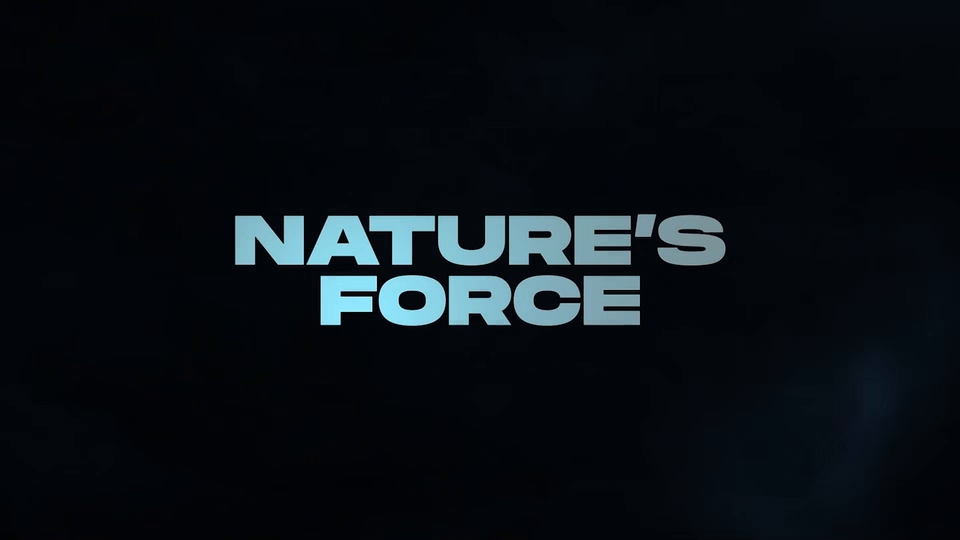 Dokumentarci Nature's Force