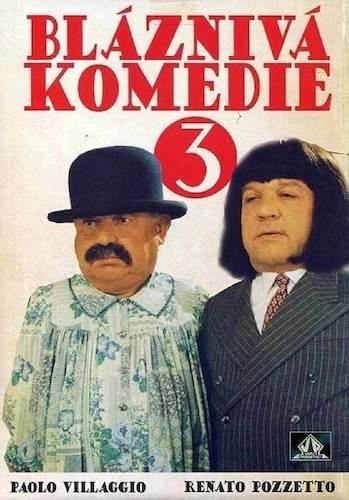 Bláznivá komedie 3