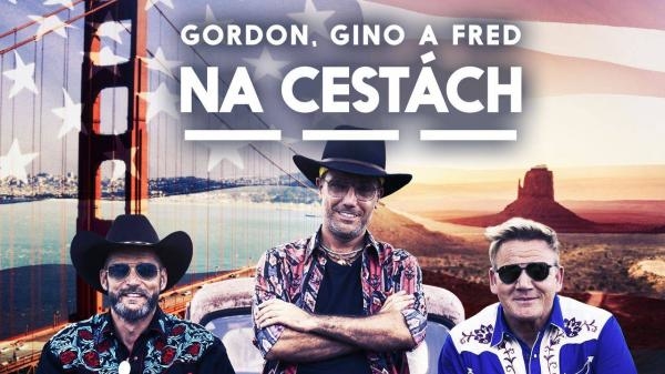Gordon, Gino a Fred na cestách