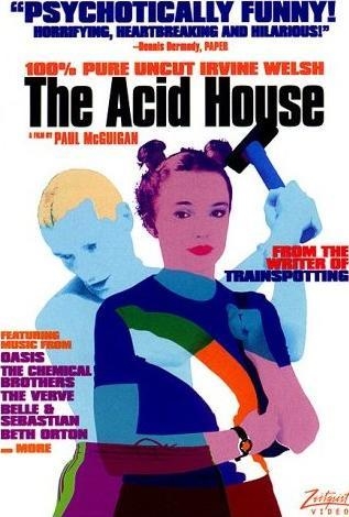 The Acid House
