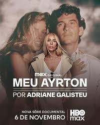 Meu Ayrton por Adriane Galisteu