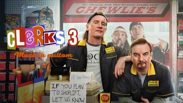 Clerks 3: Muži za pultem