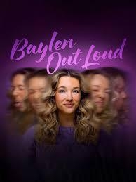 Baylen Out Loud