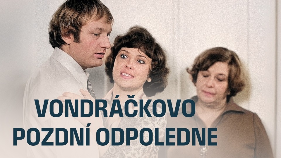 Film Vondráčkovo pozdní odpoledne
