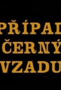 Film Případ s černým vzadu