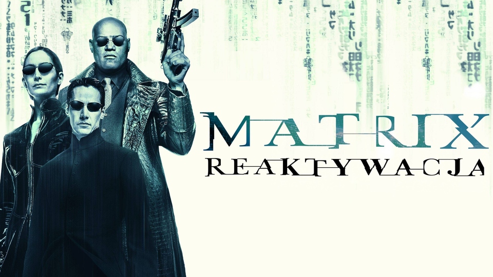 Фільм Matrix Reaktywacja