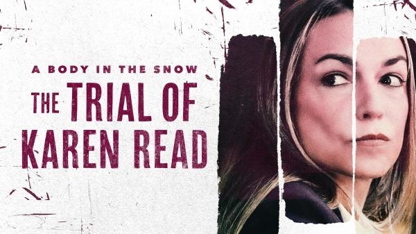 A Body in the Snow: The Trial of Karen Read