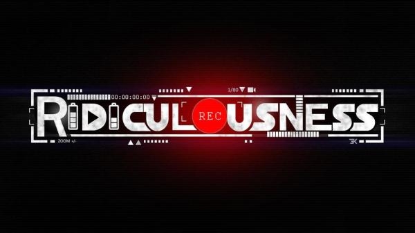 Ridiculousness