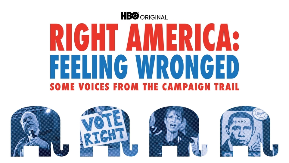 Documentary Right America: Feeling Wronged - Some Voices from the Campaign Trail