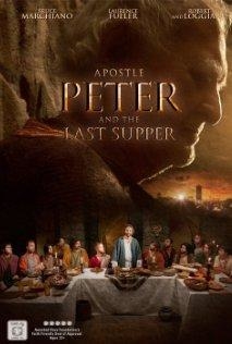Apostoł Piotr. Ostatnia Wieczerza