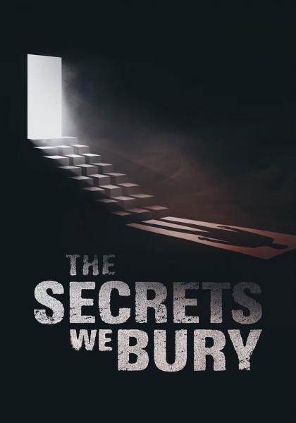 The Secrets We Bury