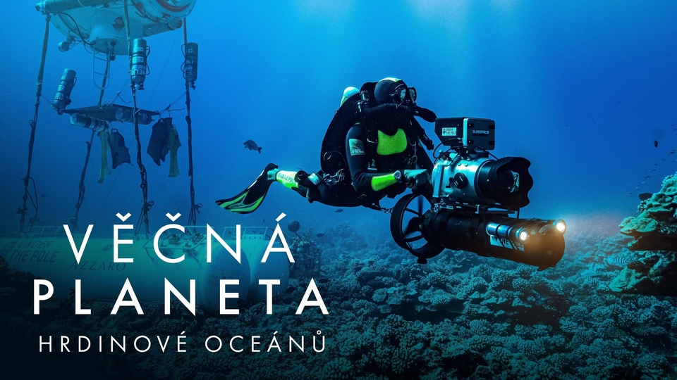 Dokument Věčná planeta: Hrdinové oceánů