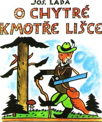 O chytré kmotře lišce