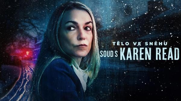 Tělo ve sněhu: Soud s Karen Read