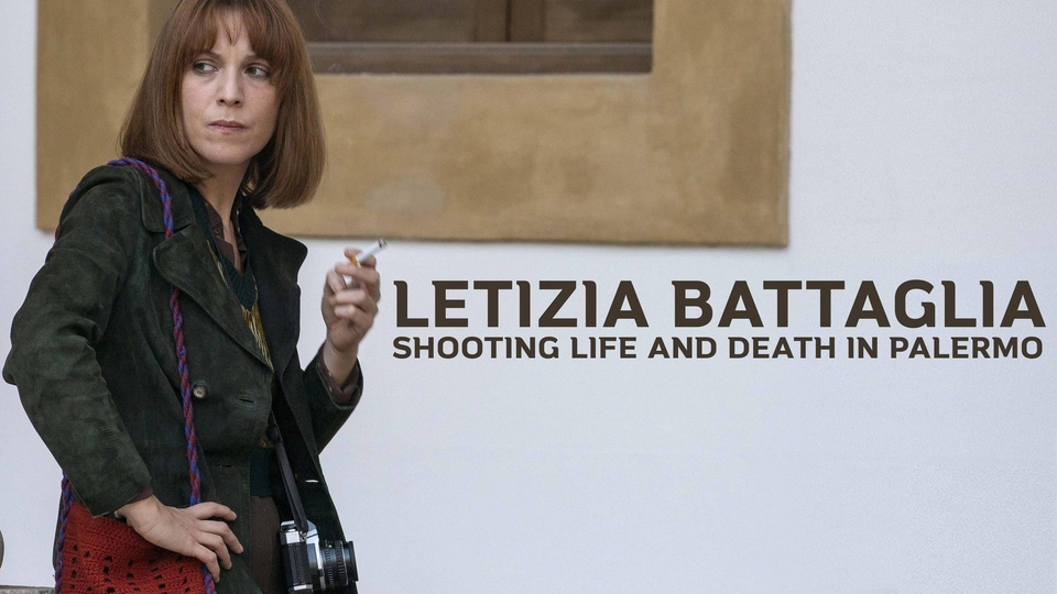 Film Solo per passione - Letizia Battaglia fotografa