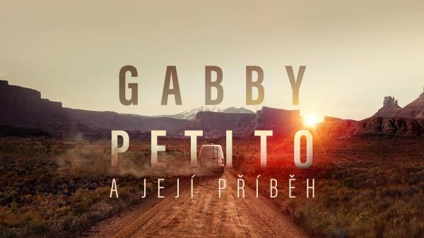 Gabby Petito a její příběh