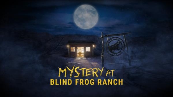 Mystery at Blind Frog Ranch