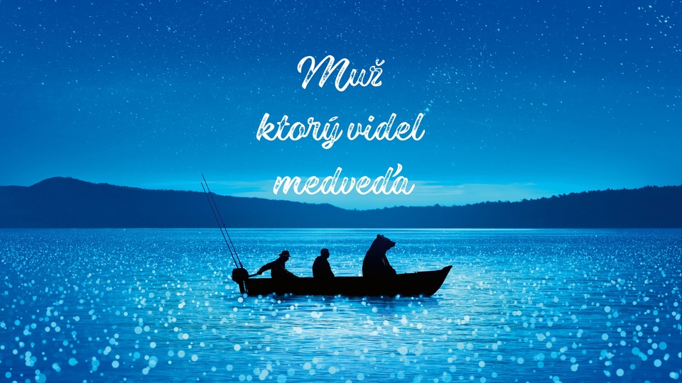 Film Muž, který viděl medvěda