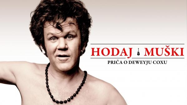 Hodaj muški: Priča o Deweyju Coxu