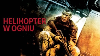 Helikopter w ogniu