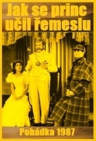 Film Jak se princ učil řemeslu