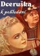 Film Dceruška k pohledání