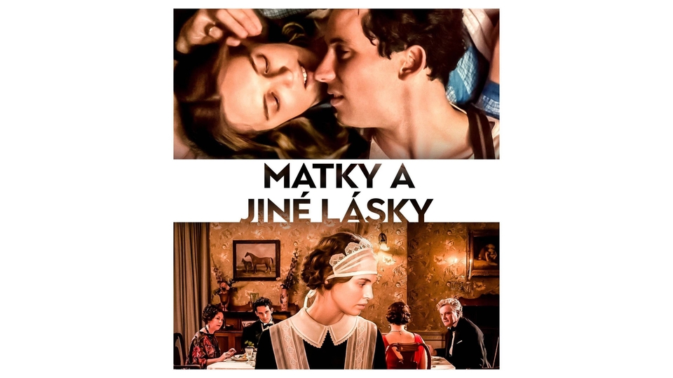 Film Matky a&nbsp;jiné lásky
