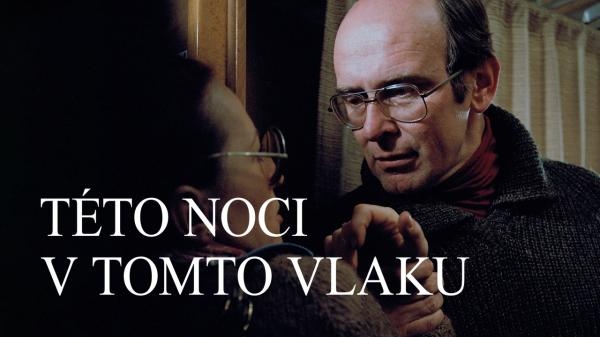 Této noci v tomto vlaku
