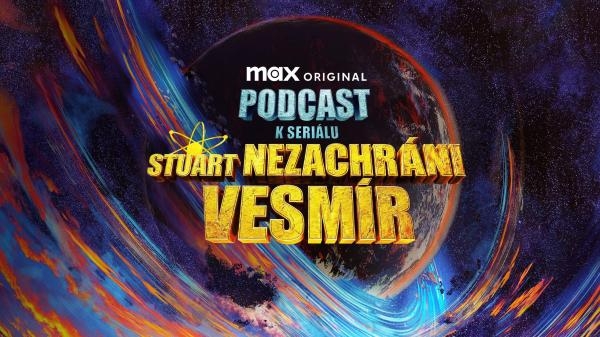 Stuart Fails to Save the Universe Podcast