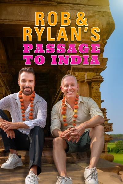 Rob &amp; Rylan's Passage to India