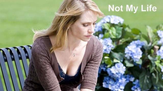 Фільм Not My Life