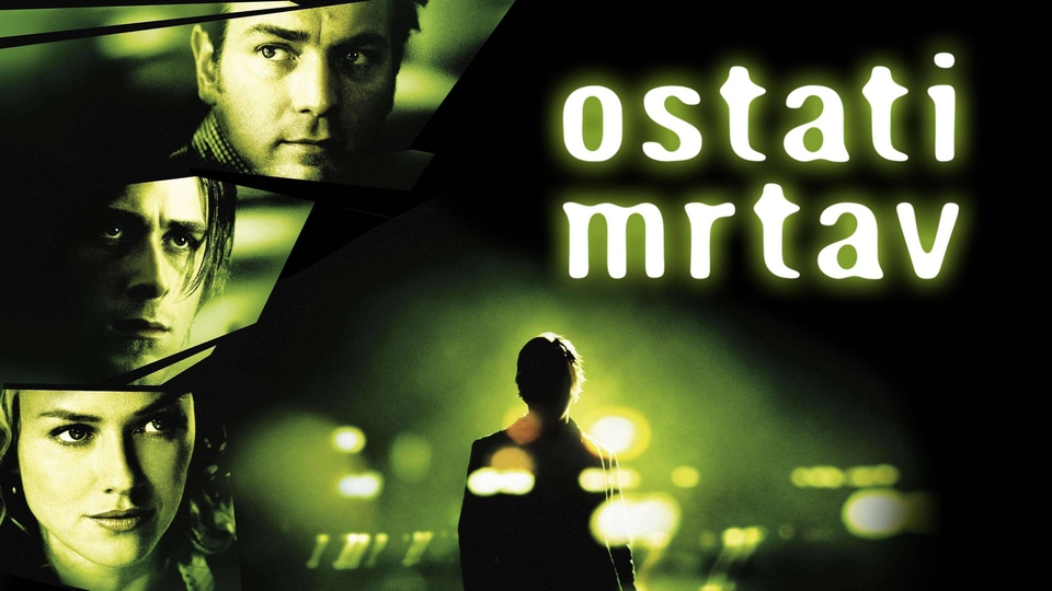 Фільм Ostati mrtav