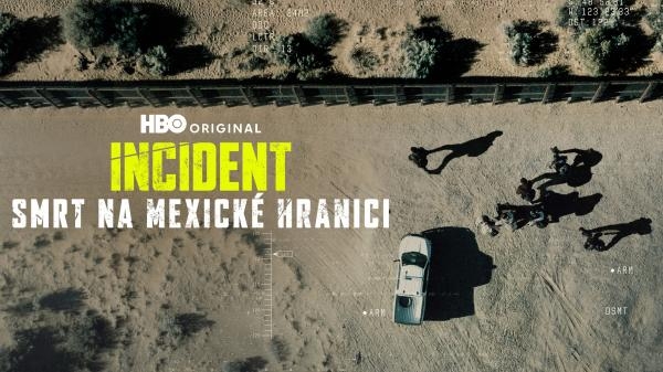Critical Incident: Death at the Border