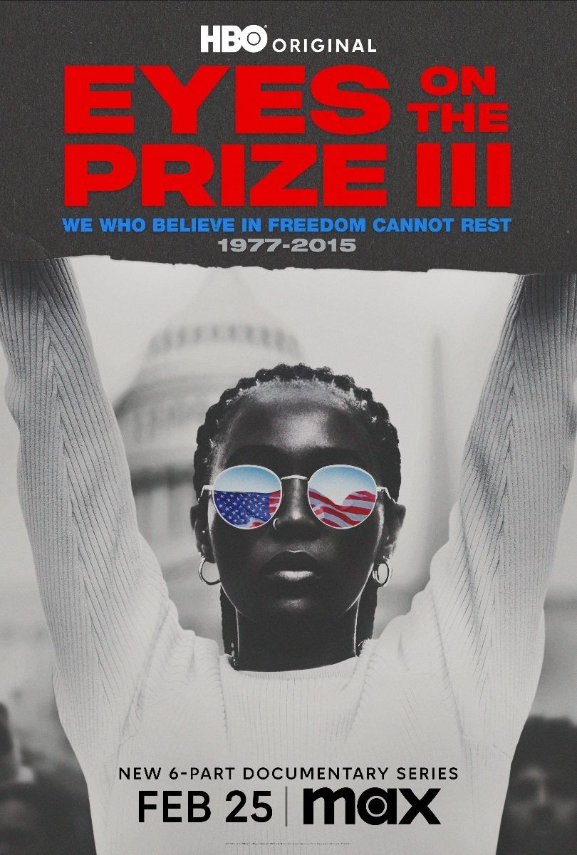 Documentary Eyes on the Prize III: We Who Believe in Freedom Cannot Rest