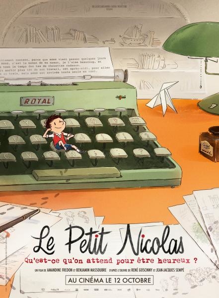 Le petit Nicolas: Qu'est-ce qu'on attend pour &ecirc;tre heureux?