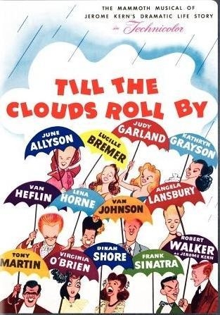 Till the Clouds Roll By