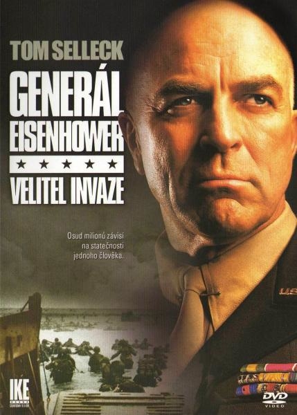 Generál Eisenhower: Velitel invaze